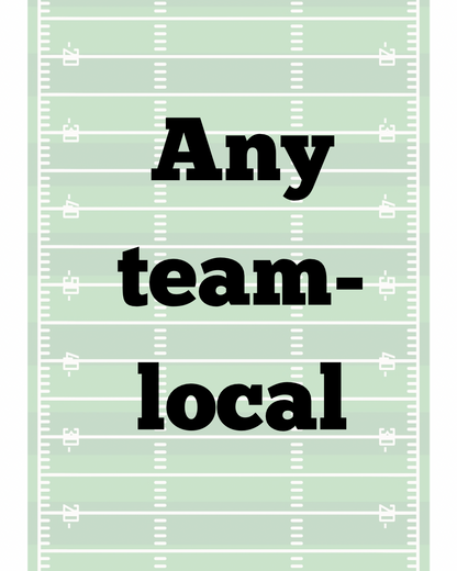 Any team- local