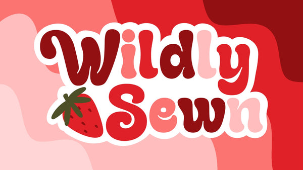 Wildly Sewn